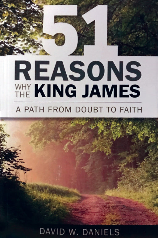 51 Reasons Why The King James