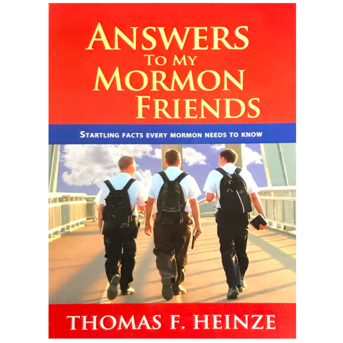 World Religion Library Answers To My Mormon Friends
