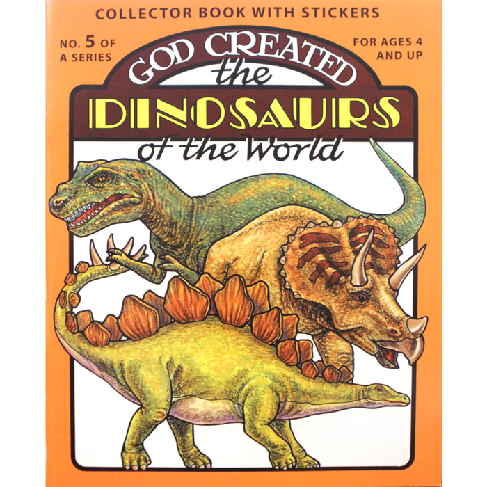 God Created the Dinosaurs of the World