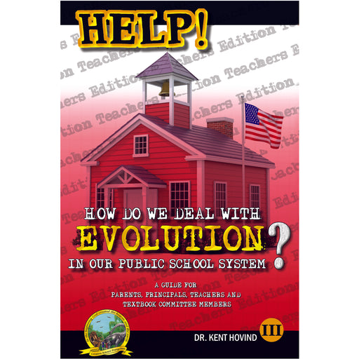 HELP! III  How Do We Deal with Evolution in our Public School System? (Digital Version)