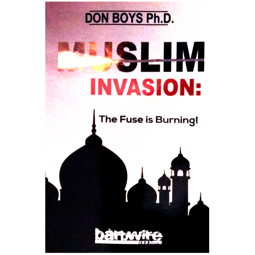 Muslim Invasion:  The Fuse is Burning!