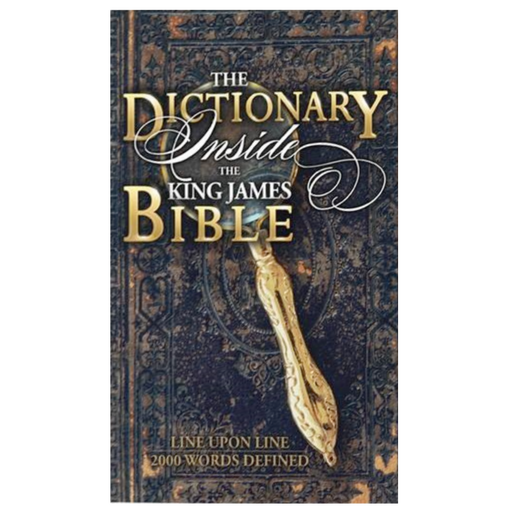 The Dictionary Inside the King James Bible