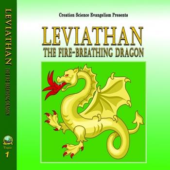 Special Messages Leviathan The Fire-Breathing Dragon - Creation Science Evangelism
